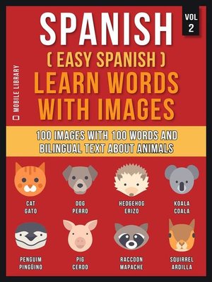 cover image of Spanish ( Easy Spanish ) Learn Words With Images (Vol 2)